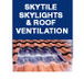 Skytile Skylights  Roof Ventilation - Builders QLD