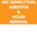 ABC Demolition Asbestos  House Removal - Builders QLD