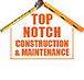 Top Notch Construction  Maintenance - Builders QLD