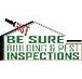 Be Sure Building  Pest Inspections - Builders QLD