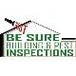 Be Sure Building & Pest Inspections - Builders QLD 0