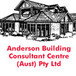 Anderson Building Consultant Centre (Aust) Pty Ltd - Builders QLD 0